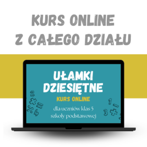 Ułamki dziesiętne (klasa 5)