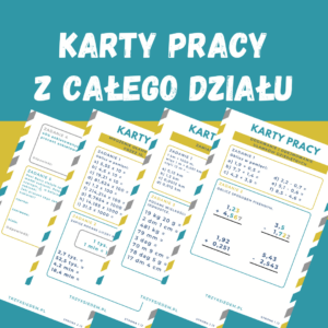 Ułamki dziesiętne - karty pracy